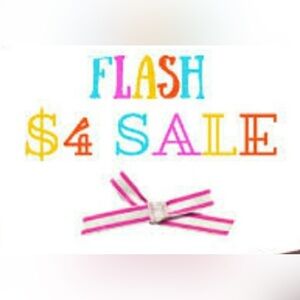 $4 FLASH SALE!’